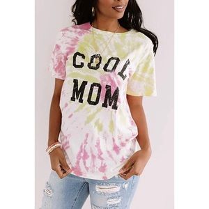 Cool Mom Tie Dye Short Sleeve Shirt